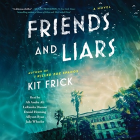 FRIENDS AND LIARS